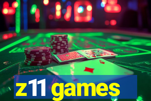 z11 games